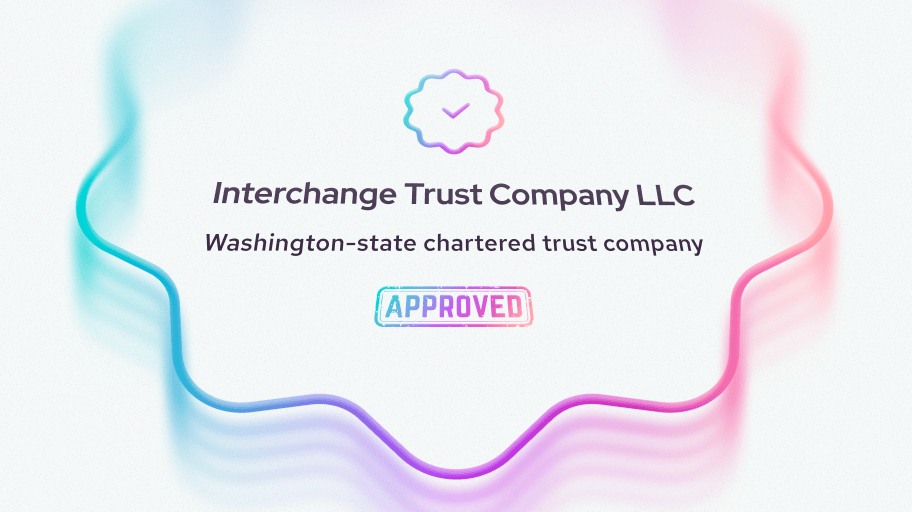Interchange Trust Company Approved by Washington DFI